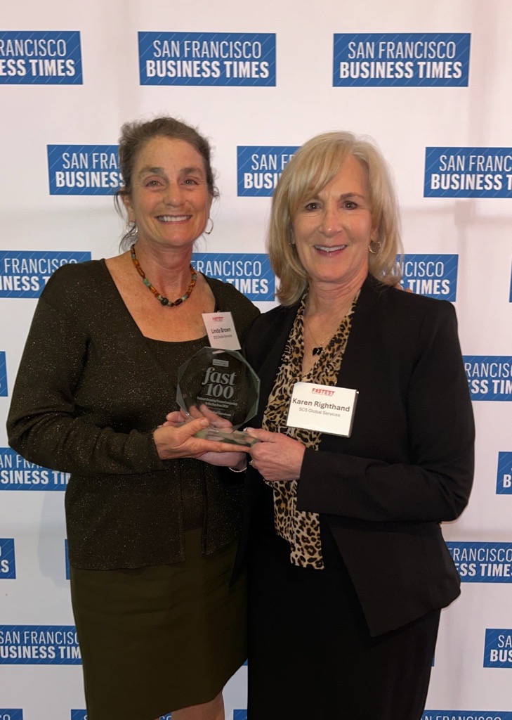 Sr. Vice President and Co-Founder Linda Brown and Vice President, Corporate Marketing Karen Righthand receive SF Business Times Fastest Growing Private Companies Award on behalf of SCS Global Services.